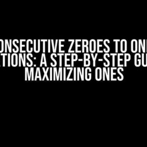 Flip Consecutive Zeroes to Ones in K Operations: A Step-by-Step Guide to Maximizing Ones